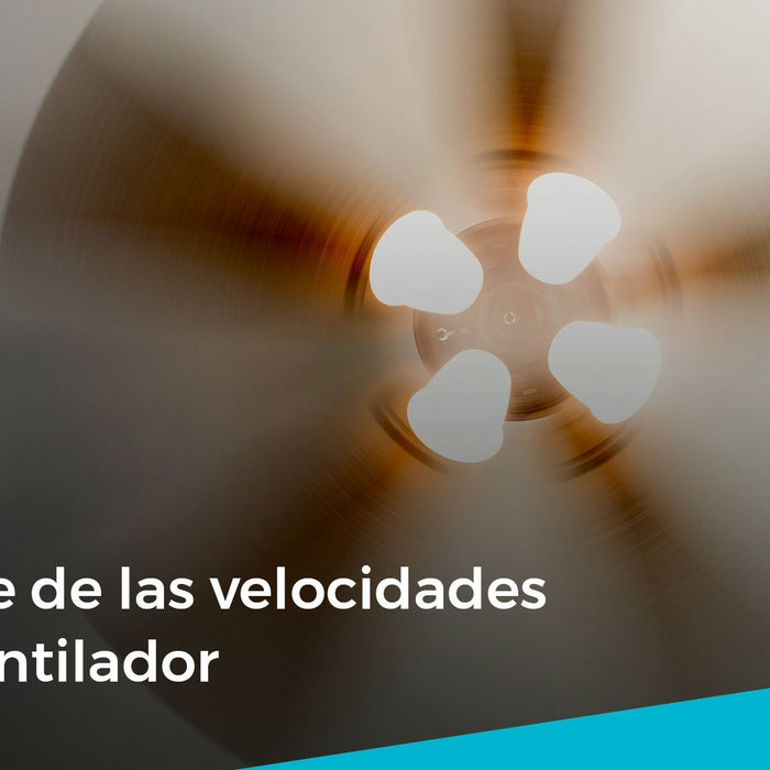 Aprende de las velocidades de tu ventilador-lamparayamx